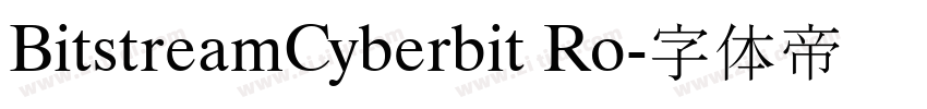 BitstreamCyberbit Ro字体转换
